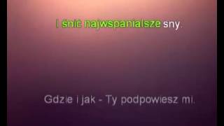 Pięknie Żyć Karaoke Full HD [upl. by Kall39]