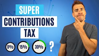 What Is Super Contributions Tax Your Complete Guide 2024 [upl. by Gav]