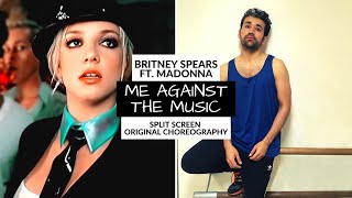 Britney Spears Ft Madonna  Me Against The Music  Original Choreography [upl. by Aciret135]