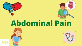 Abdominal Pain Causes Signs and Symptoms Diagnosis and Treatment [upl. by Washington340]