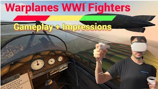 Warplanes WWI Fighters VR Oculus Quest 2 Gameplay  Impressions  Definitive Flight Game [upl. by Mahmoud]