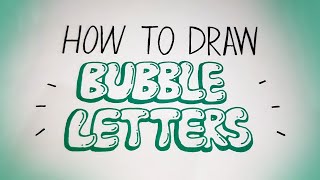 How to draw BUBBLE LETTERS  Easy graffiti style lettering  Bubble letters graffiti [upl. by Grimbald112]