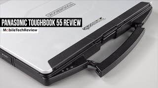 Panasonic Toughbook 55 Review [upl. by Hgielrac]