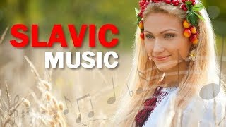 Best Slavic Folk Music  1 HOUR MIX  by Slavic Affairs [upl. by Ahsinom]