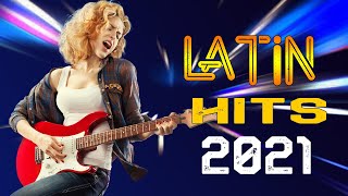 The Best Music Latin Hits 2021  Nonstop Latin Instrumental Music  Beautiful Spanish Guitar [upl. by Custer]