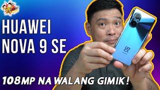 Huawei Nova 9 SE  108MP Fast Charging Midrange Smartphone na Walang Gimik [upl. by Brandy634]