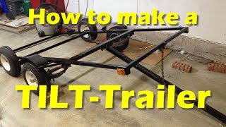 Making a DIY TILTTrailer Part 1 [upl. by Hepsiba]