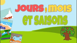 Les joursles moisles quatre saisons en français [upl. by Okramed]