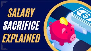 Salary Sacrifice Superannuation Australia Explained [upl. by Larina]