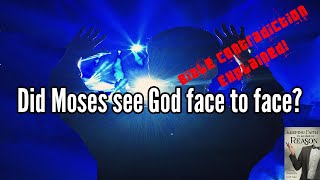 Did Moses see God face to face  Bible Contradiction Explained [upl. by Finnigan]