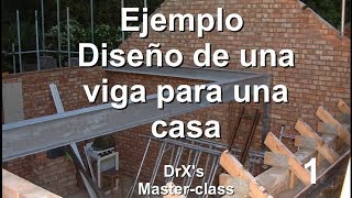 Mec2 Ejemplo completo de viga diseño  deflexiones Parte 1 [upl. by Verdi605]