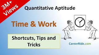 Time and Work  Shortcuts amp Tricks for Placement Tests Job Interviews amp Exams [upl. by Enehs]