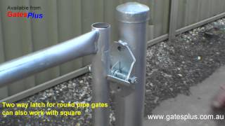 Gate Latch 2 way for round pipe and square [upl. by Swan948]