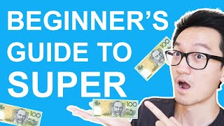 Superannuation in Australia explained in detail 2022  What is Super [upl. by Barbee367]