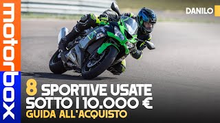 SPORTIVE USATE  Le 8 MIGLIORI moto sotto i 10000 euro [upl. by Jacobah]