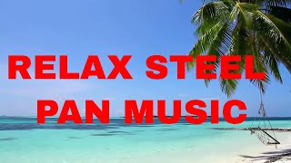 Relaxing Stress Relievering Tropical Steel Drum Music Mix Trinidad Caribbean Beach Meditation Sleep [upl. by Enoyrt]