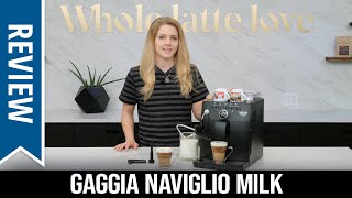 Review Gaggia Naviglio Milk [upl. by Juakn]