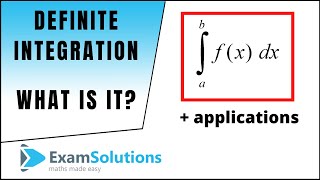 Definite Integration  ExamSolutions [upl. by Aiselad]