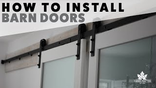 How to Install Barn Doors [upl. by Biddie]