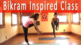 Bikram Yoga Inspired Yoga Class with Maggie Grove 1 hour [upl. by Eelsnia]