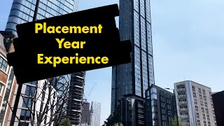 Placement Year Experience [upl. by Nnahteb]