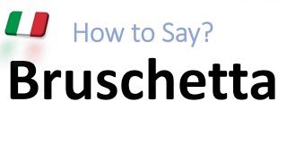 How to Pronounce Bruschetta CORRECTLY And WHY [upl. by Yojenitsirk853]