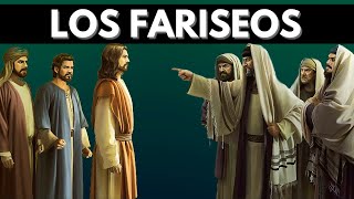 ¿Quiénes eran los Fariseos [upl. by Elocn49]