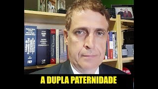 A DUPLA PATERNIDADE [upl. by Mandler]