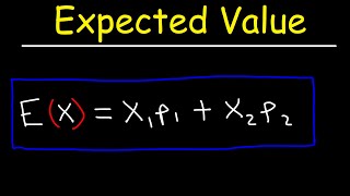 How To Calculate Expected Value [upl. by Moulden903]