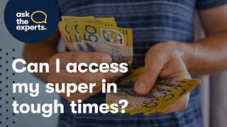 Can I access my superannuation early  Ask the experts [upl. by Egiap877]