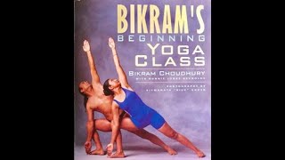 Bikram Yoga  One set50min class Instructions by Bikram [upl. by Eidnyl474]