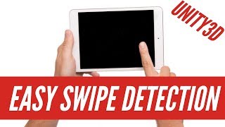 Easy Swipe Detection in Unity3D [upl. by Nezah]