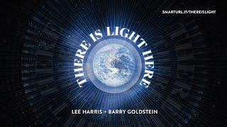 There is Light Here Official Music Video  Lee Harris amp Barry Goldstein [upl. by Venterea]