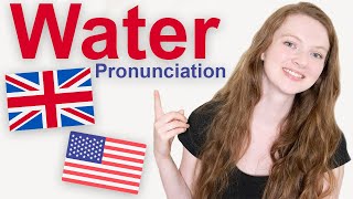 How to Pronounce quotWaterquot in British English and American English [upl. by Etterb]