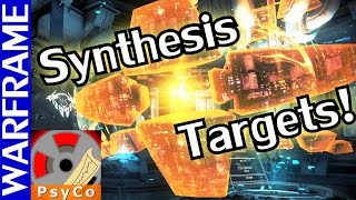 Warframe Synthesis Target Tutorial  Update 176 Guide 1080HD [upl. by Ariaec382]