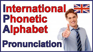 International Phonetic Alphabet IPA  English Pronunciation [upl. by Ilehs]