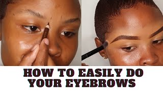 HOW TO EASILY DO YOUR EYEBROWS [upl. by Ellah]