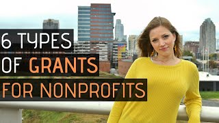 6 Types of Grants for Nonprofits and how to find them [upl. by Zonda]