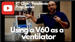 RT Clinic How to use a Philips V60 as a Ventilator [upl. by Clower285]