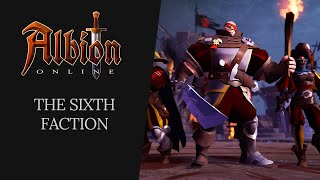 Albion Online  The Sixth Faction [upl. by Goto526]