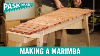 Making a Marimba [upl. by Daffodil425]