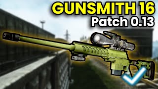 Gunsmith Part 16 The DVL Patch 013 Guide  Escape From Tarkov [upl. by Nylazor]